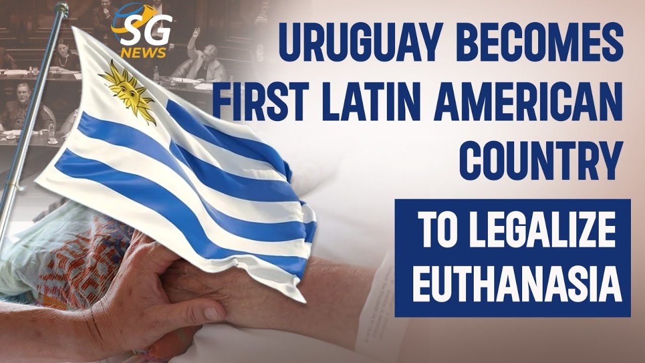 Uruguay became the first country in Latin America to legalise euthanasia